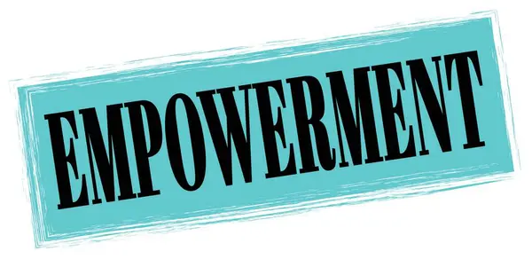 stock image EMPOWERMENT text written on blue-black rectangle stamp sign.