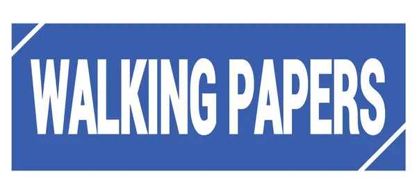 Walking Papers Text Written Blue Grungy Stamp Sign — Foto Stock