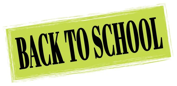 Back School Text Written Green Black Rectangle Stamp Sign — Stock Photo, Image