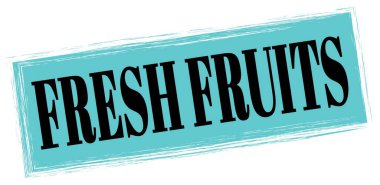 FRESH FRUITS metni mavi-siyah dikdörtgen mühür işareti üzerine yazılmış.