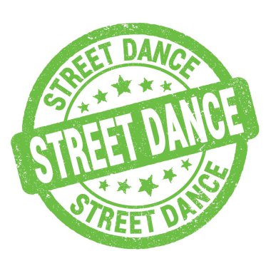 Yeşil grungy işareti üzerine yazılmış STREET DANCE metni.