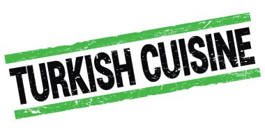 Siyah-yeşil dikdörtgen işareti üzerine yazılmış TURKISH CUISINE metni.