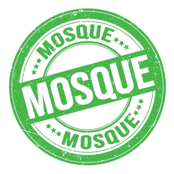 Mosque Tekst Geschreven Groene Ronde Grungy Stempel Teken — Stockfoto