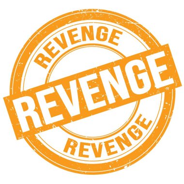 Turuncu yuvarlak grungy işareti üzerine yazılmış REVENGE metni