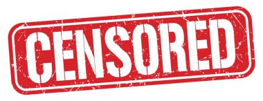 Kırmızı grungy işareti üzerine yazılmış CENSORED metin.