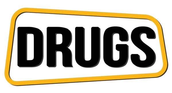 Drogas Texto Escrito Signo Trapecio Amarillo Negro —  Fotos de Stock