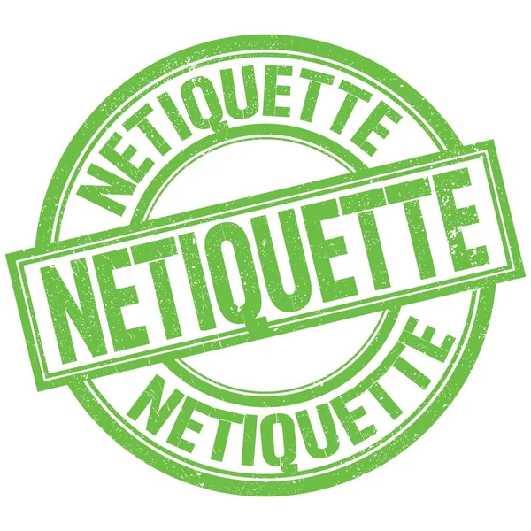 Netiquette Κείμενο Γραμμένο Λέξη Σχετικά Πράσινο Στρογγυλό Σήμα Σφραγίδα — Φωτογραφία Αρχείου