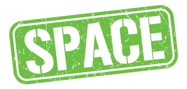 SPACE text written on green grungy stamp sign.