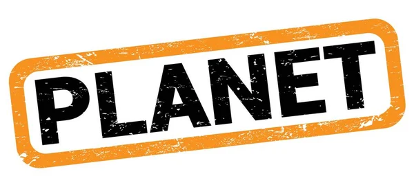 Text Planet Napsaný Oranžovo Černém Razítkovém Znaku — Stock fotografie