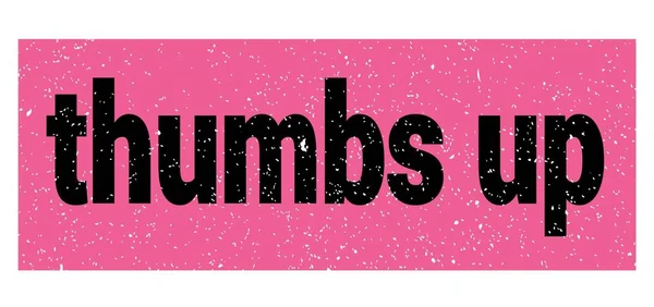 Thumbs Text Written Pink Black Grungy Stamp Sign — Stock Photo, Image