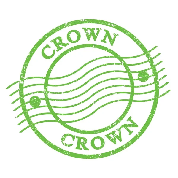Crown Text Skriven Grön Grungy Poststämpel — Stockfoto
