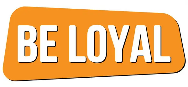 Loyal Tekst Napisany Pomarańczowym Znaku Znaczka Trapezowego — Zdjęcie stockowe