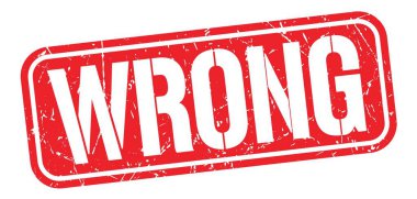 Kırmızı grungy mühür işareti üzerine yanlış metin.