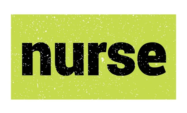 Nurse Text Written Green Black Grungy Stamp Sign — Stock Fotó