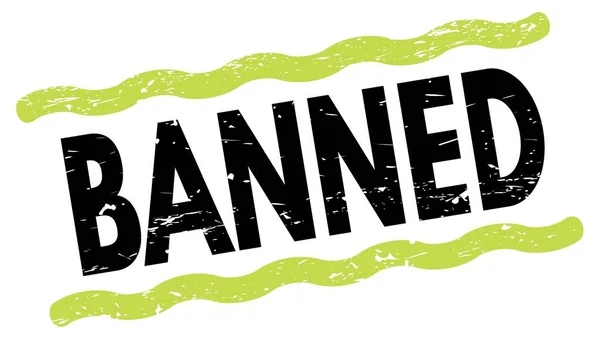 Banned Szöveg Zöld Fekete Vonalak Bélyegzőtáblára Írva — Stock Fotó