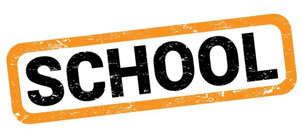 School Tekst Geschreven Oranje Zwarte Rechthoek Stempel Teken — Stockfoto