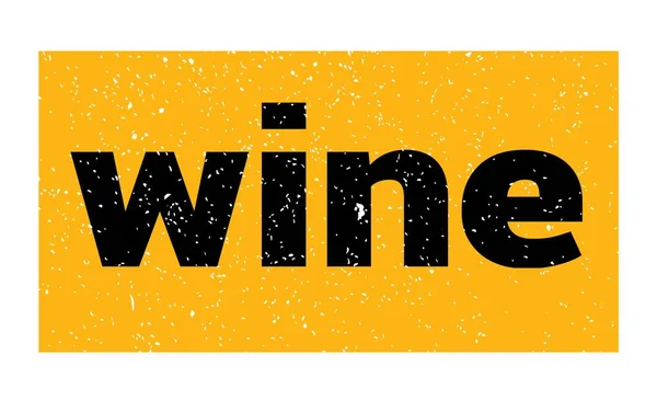 Wine Text Written Yellow Black Grungy Stamp Sign — Photo