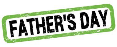 Babalar Günü metni yeşil-siyah dikdörtgen işareti üzerine yazılmış.