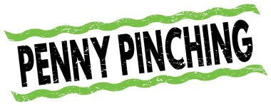 PENNY PINCHING metin yeşil-siyah satır işareti üzerine yazılmış.