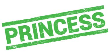 Yeşil dikdörtgen damga işareti üzerine yazılmış PRINCESS metni.