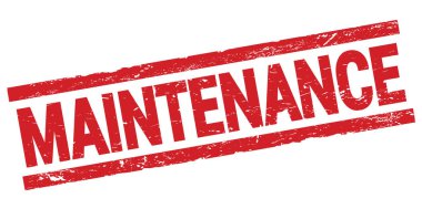 Kırmızı dikdörtgen mühür işareti üzerine yazılmış MAINTENANCE metni.