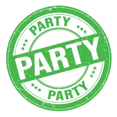 Yeşil yuvarlak grungy mühür işareti üzerine yazılmış parti metni