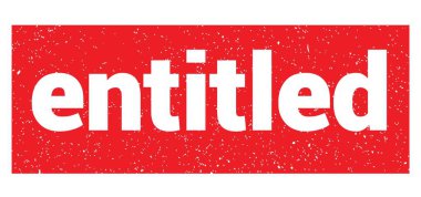 Kırmızı grungy mühür işareti üzerine yazılmış ENTITLED metin.