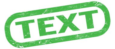 TEXT, yeşil dikdörtgen pul işareti üzerine yazılmış metin.