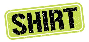 SHIRT text written on green-black grungy stamp sign.