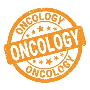 ONCOLOGY text written on orange grungy stamp sign.