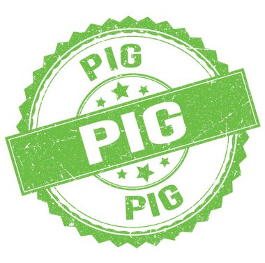 Yeşil yuvarlak pul işareti üzerine yazılmış PIG metni