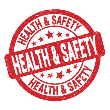 HEALTH & SAFETY text written on red grungy stamp sign.