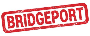 BRIDGEPORT text written on red rectangle stamp sign.