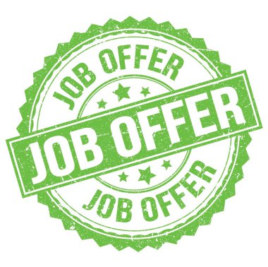 JOB OFFER text written on green round stamp sign