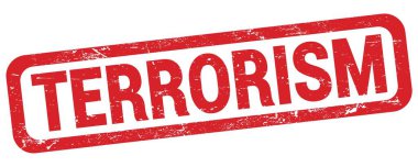 TERRORISM text written on red rectangle stamp sign.