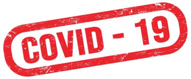 COVID - 19, text on red rectangle stamp sign.