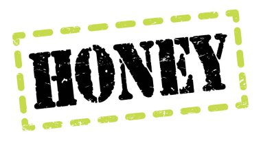 HONEY text written on green-black dash stamp sign.
