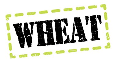 WHEAT text written on green-black dash stamp sign.
