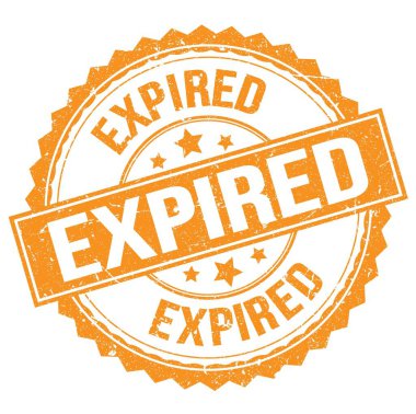 EXPIRED text written on orange round stamp sign