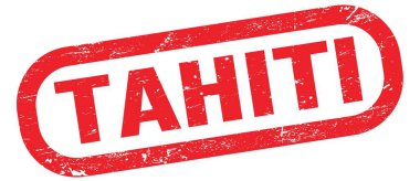 TAHITI, text written on red rectangle stamp sign.