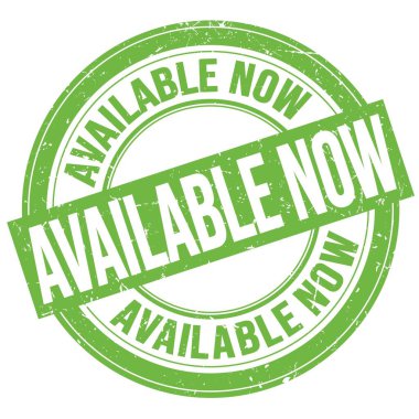 AVAILABLE NOW text written on green round grungy stamp sign