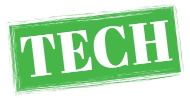 TECH text written on green rectangle stamp sign.