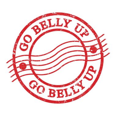 GO BELLY UP, text written on red grungy postal stamp.