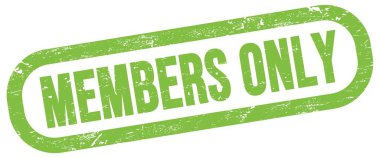 MEMBERS ONLY, text on green rectangle stamp sign.