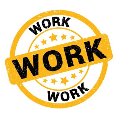 iş metni sarı-siyah grungy mühür işareti üzerine yazılmış.