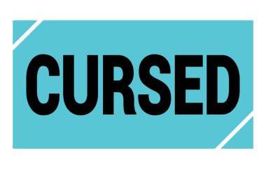 CURSED text written on blue-black rectangle stamp sign.