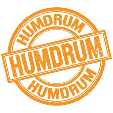 HUMDRUM text written word on orange round stamp sign