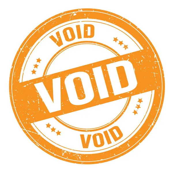 VOID text written on orange round grungy stamp sign