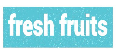FRESH FRUITS mavi grungy mühür işareti üzerine yazılmış metin.