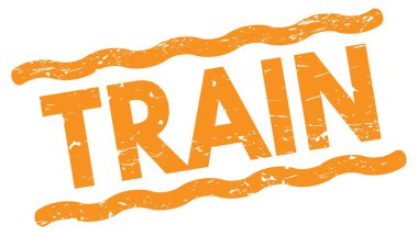 TRAIN text written on orange lines stamp sign.